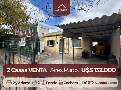Venta 2 Casas De 2 Dormitorios En Padrón Único Aires Puros Con 2 Cocheras Y Fondo. Ideal !