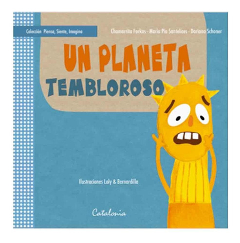 Libro Un Planeta Tembloroso - Farkas / Santelices / Schoner