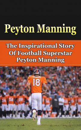 Libro Peyton Manning - Bill Redban