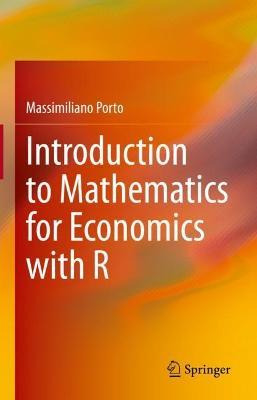 Libro Introduction To Mathematics For Economics With R - ...