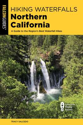 Libro Hiking Waterfalls Northern California: A Guide To T...