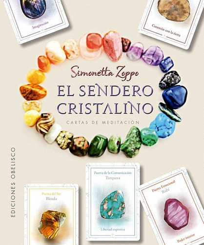 Sendero Cristalino ( Libro + Cartas ) - Simonetta Zoppo