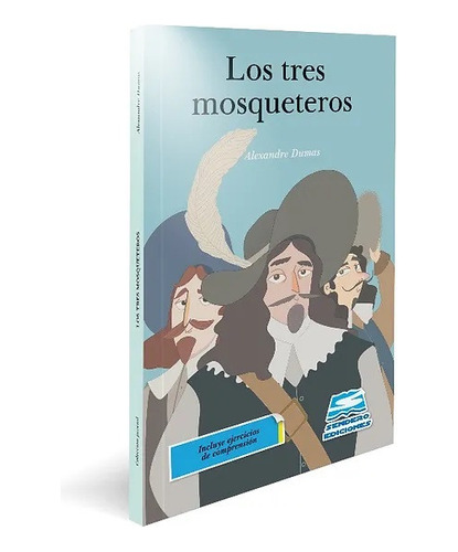 Los Tres Mosqueteros Alexandre Dumas Con Ejercicios