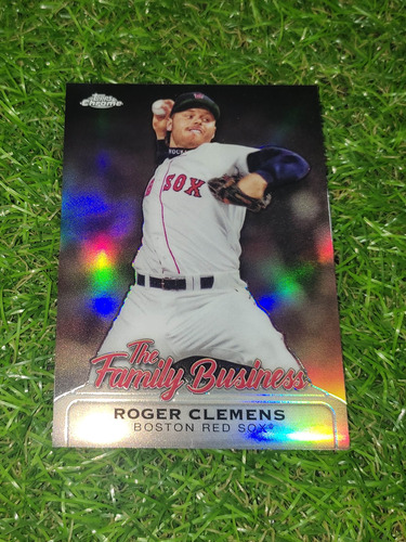 Cv Roger Clemens Refractor Topps Chrome The Family Business