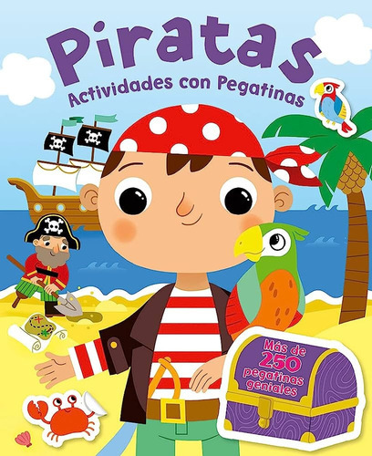 Piratas Actividades Con Pegatinas, de VV. AA.. Editorial EDIBOOK, tapa blanda, edición 1 en español