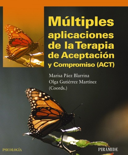 Libro Múltiples Aplicaciones De La Terapia De Aceptación Y