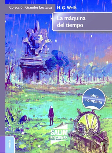 La Maquina Del Tiempo - H G Wells - Libro Nuevo + Envio Dia