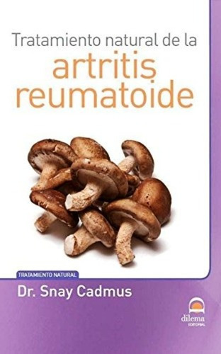 Artritis Reumatoide  Tratamiento Natural De Laawe