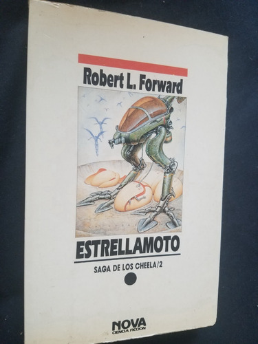 Estrellamoto Saga De Los Cheela 2 Robert L. Forward Nova
