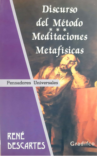 Discurso Del Metodo Meditaciones Metafísicas Descartes *