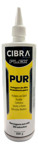 Cola Alta Resistência Pur Incolor Para Madeira Cibra Flex