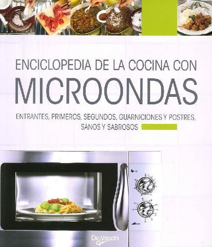 Libro Enciclopedia De La Cocina Con Microondas De Laura Y Ma