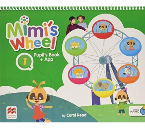 Mimis Wheel 1 Pupils Book Macmillan - Mosca