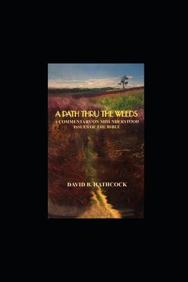 Libro A Path Thru The Weeds : 2nd Edition Revised - David...