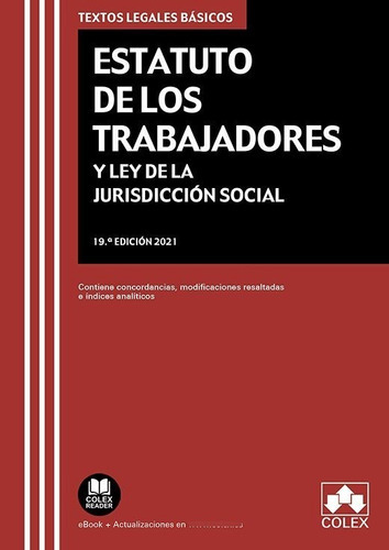 Estatuto De Los Trabajadores Y Ley De La Jurisdicciãâ³n Social, De Editorial Colex S.l.. Editorial Colex, Tapa Blanda En Español