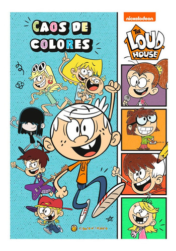 Libro De The Loud House Caos De Colores - Nickelodeon