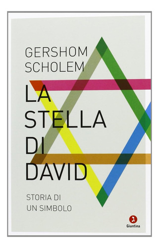 La Stella Di David. Storia Di Un Simbolo (le Perline) / Scho
