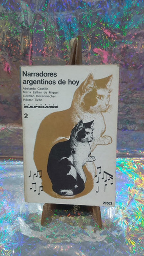 Narradores Argentinos De Hoy (Usado)
