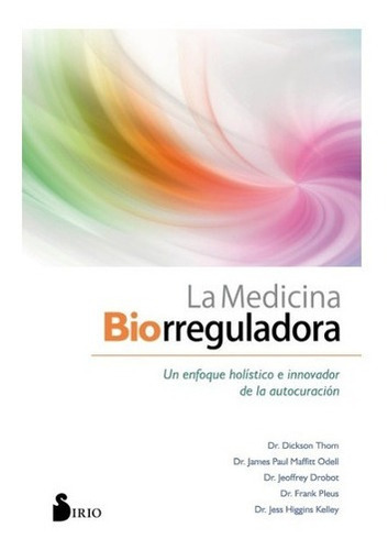 La Medicina Biorreguladora - Thom - Sirio