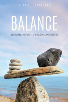 Libro Balance: A Book For Those Who Want To Love God, Oth...