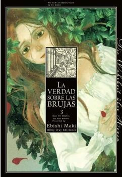 La Verdad Sobre Las Brujas 3 Maki, Ebishi Milky Way