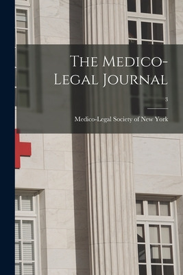 Libro The Medico-legal Journal; 3 - Medico-legal Society ...