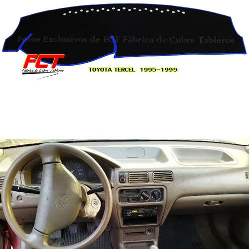 Cubre Tablero - Toyota Tercel - 1995 1996 1997 1998 1999 