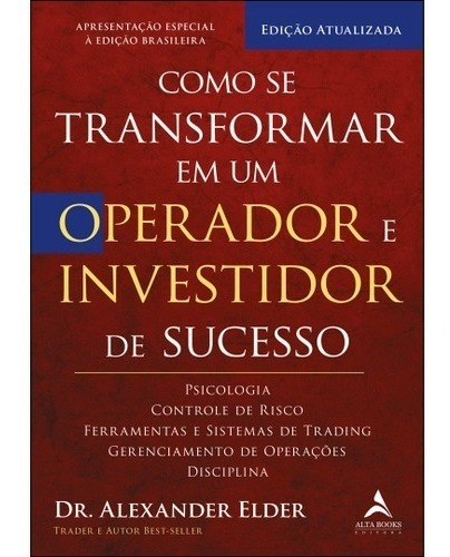 Livro Como Se Transformar Em Um Operador E Investidor De Suc