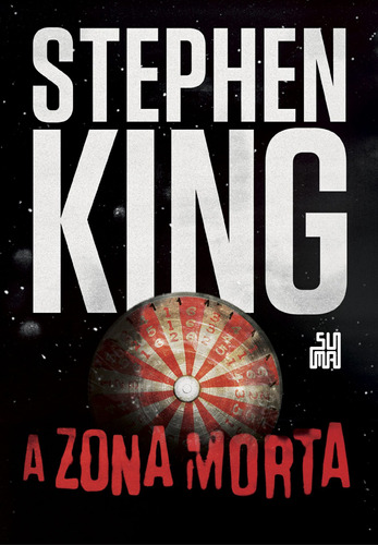 A zona morta, de King, Stephen. Editora Schwarcz SA, capa mole em português, 2017