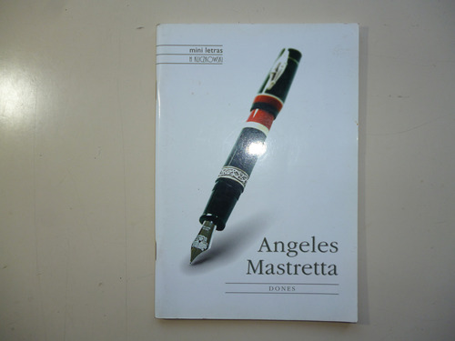 Dones  -  Angeles Mastretta  +  Obsequio