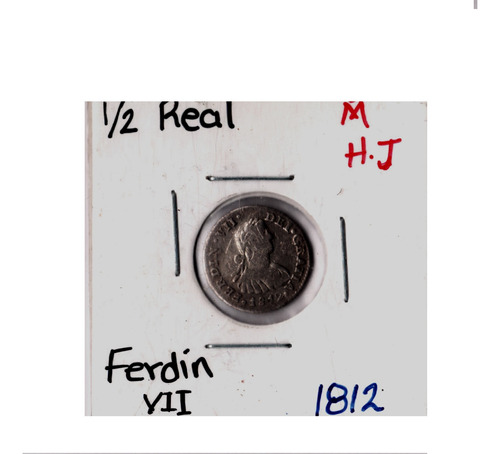 Moneda De Plata De 1/2 Real Columnaria Año 1812  Ferdin Vii