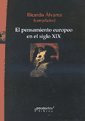 Libro Pensamiento Europeo En El Siglo Xix - Alvarez Ricardo