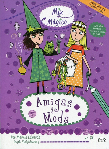 Amigas Y Moda - Mix Magico