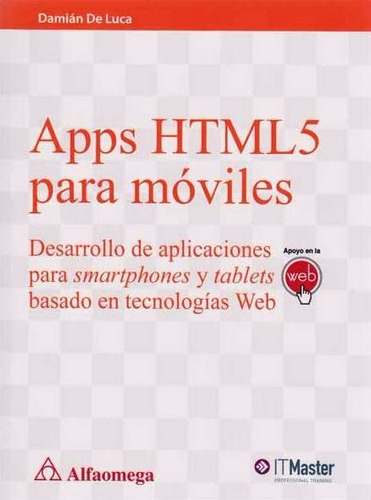 Apps Html5 Para Móviles - Damián De Luca / Alfaomega