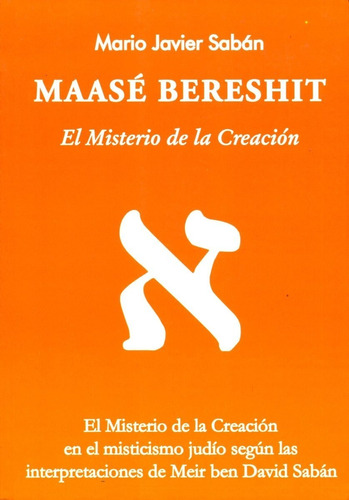 Maase Bereshit El Misterio De La Creación / Saban