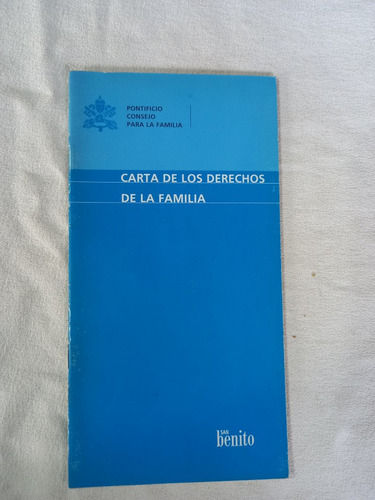 Carta De Los Derechos De La Familia