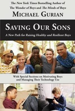 Libro Saving Our Sons : A New Path For Raising Healthy An...