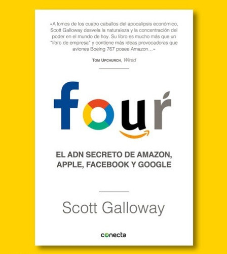 Libro Four  Adn Secreto De Amazon, Apple, Facebook Y Google