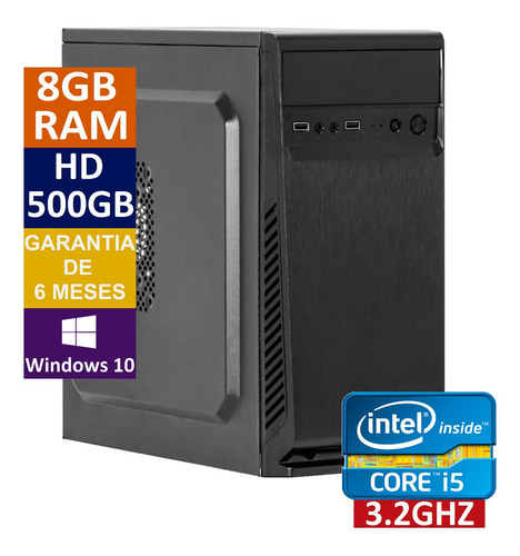 Pc Cpu Computador Intel Core I5 + 500 Hd + 8gb Ram + Win 10