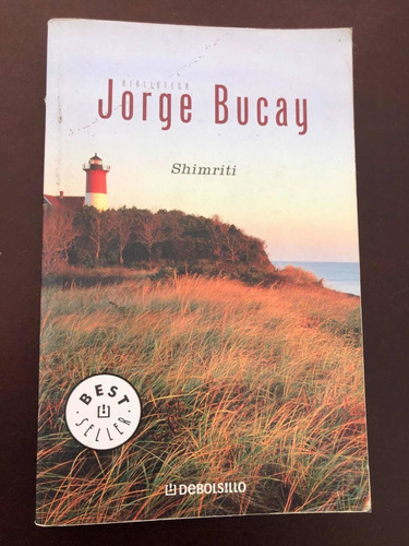 Libro Shimriti - Jorge Bucay - Muy Buen Estado - Oferta