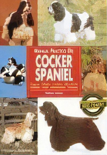 Manual Practico Del Cocker Spaniel De Michael, De Michael Teasley. Editorial Hispano Europea En Español