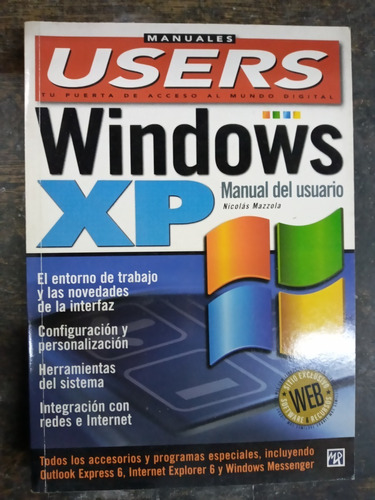 Windows Xp * Manual De Usario * Pc Users * Nicolas Mazzola *