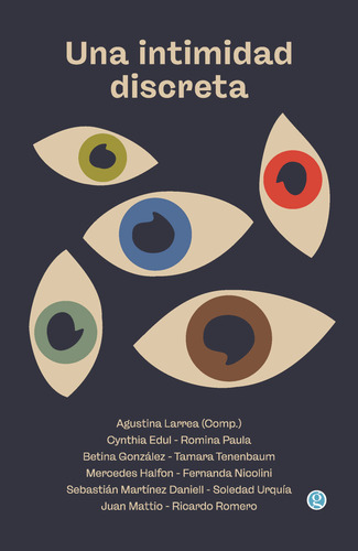 Una Intimidad Discreta - Autores Varios - Ediciones Godot