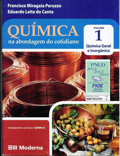 Livro Química Na Abordagem Do Cotidiano - 408 Paginas