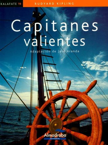 Capitanes valientes, de Rudyard Kipling. Serie 8483087848, vol. 1. Editorial Promolibro, tapa blanda, edición 2009 en español, 2009