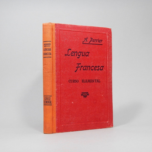 Lengua Francesa Curso Elemental Alphonse Perrier Y4