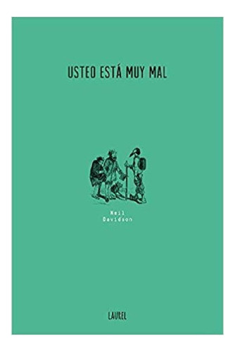 Libro - Usted Está Muy Mal - Neil Davidson