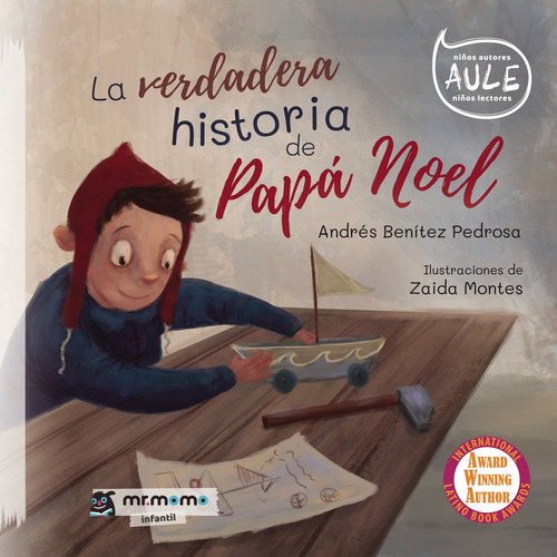 La Verdadera Historia De Papá Noel, De Benitez Pedrosa, Andres. Editorial Mr. Momo, Tapa Blanda En Español