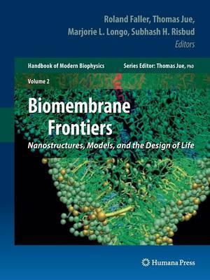 Libro Biomembrane Frontiers : Nanostructures, Models, And...