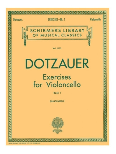 Ejercicios Para Violonchelo Libro 1 / Exercises For Violonce